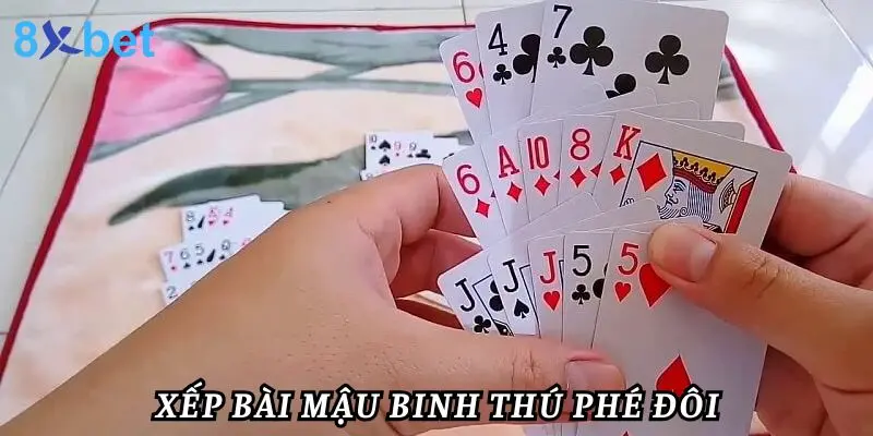 Cách Xếp Bài Mậu Binh Cực Hay - Hướng Dẫn Từng Trường Hợp 5 Hướng dẫn xếp theo kiểu thú phé đôi