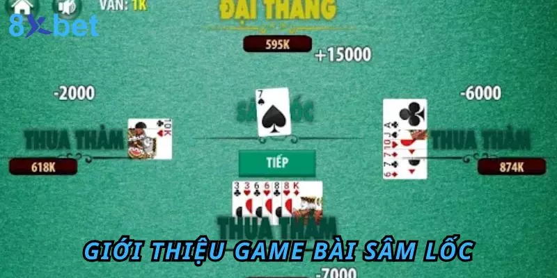 Cách Chơi Sâm Lốc - Hướng Dẫn Dành Cho Tân Thủ 2 Giới thiệu game bài Sâm Lốc